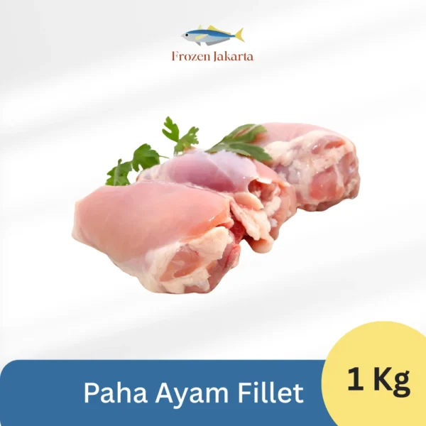 Paha Ayam Fillet Frozen Jakarta