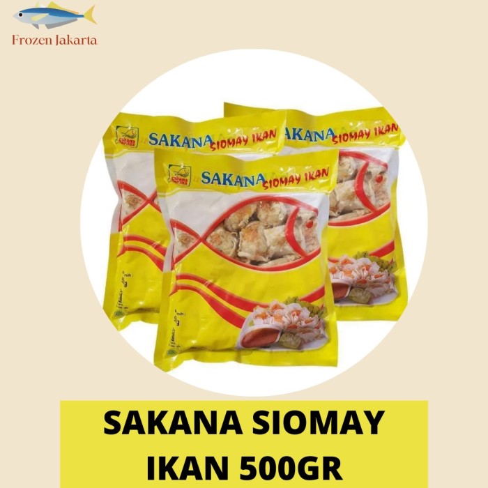 SAKANA Siomay Ikan 500gr Halal MUI Tanpa Pengawet FROZEN JAKARTA